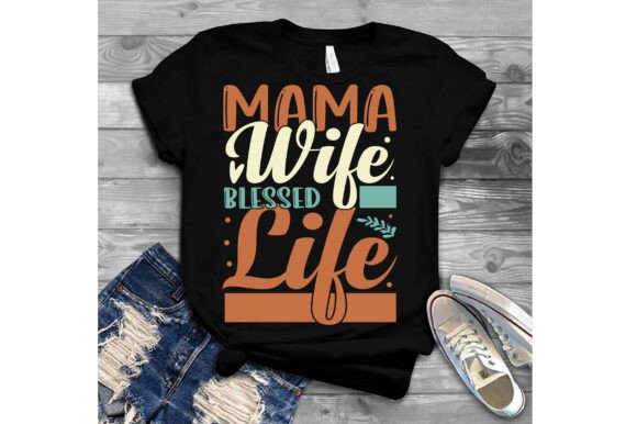 Mama Wife Blessed Life SVG: A Designer's Review