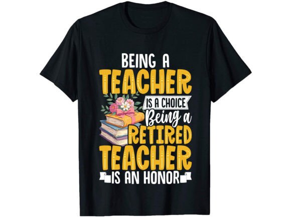 Review: Being a Teacher Retired T-Shirt PNG SVG for Embroidery
