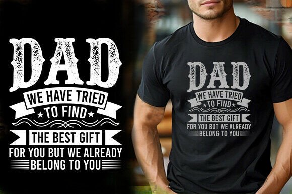 Review: DAD WE HAVE TRIED to FIND the BEST GIFT Design