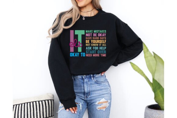 Review: It s Okay to Make Some Mistakes Shirt Design