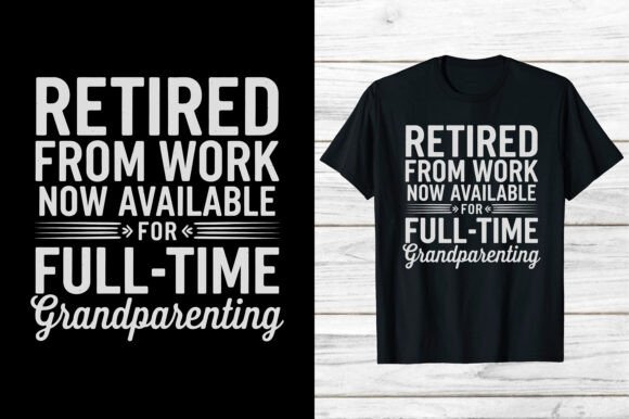 Review: Senior Citizen Retired from Work Shirt Design